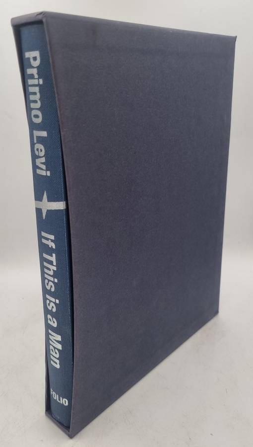 If this is a Man - Primo Levi - Translated by Stuart Woolf   | Folio Society