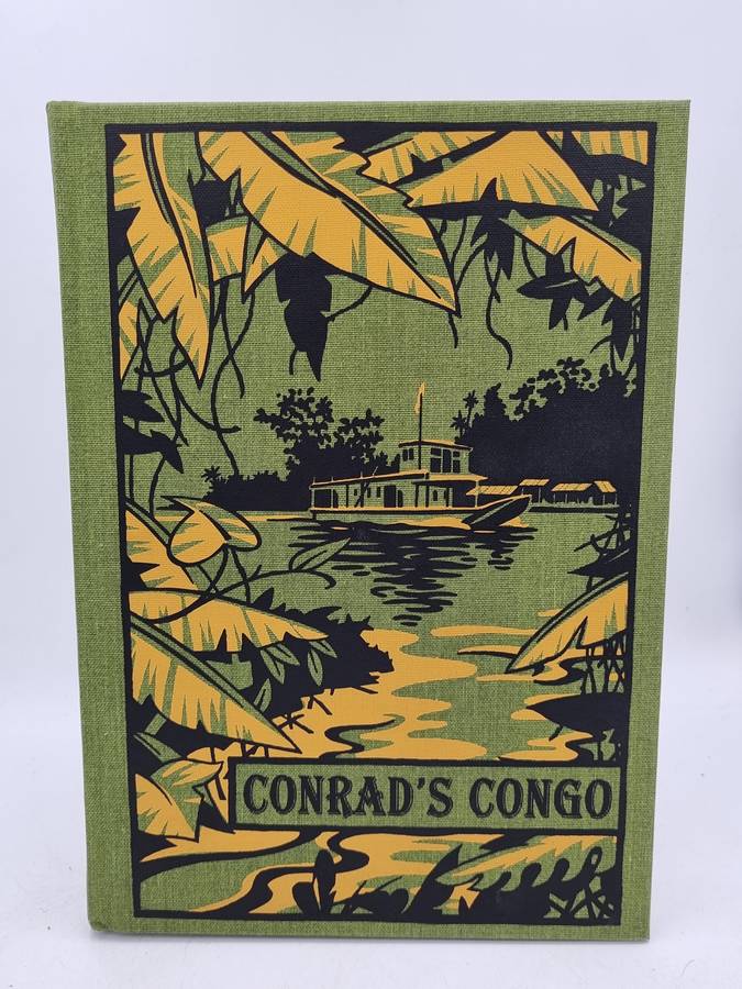 Conrad's Congo - Joseph Conrad's Expedition to the Congo Free State 1890 - Edited by J H Stape