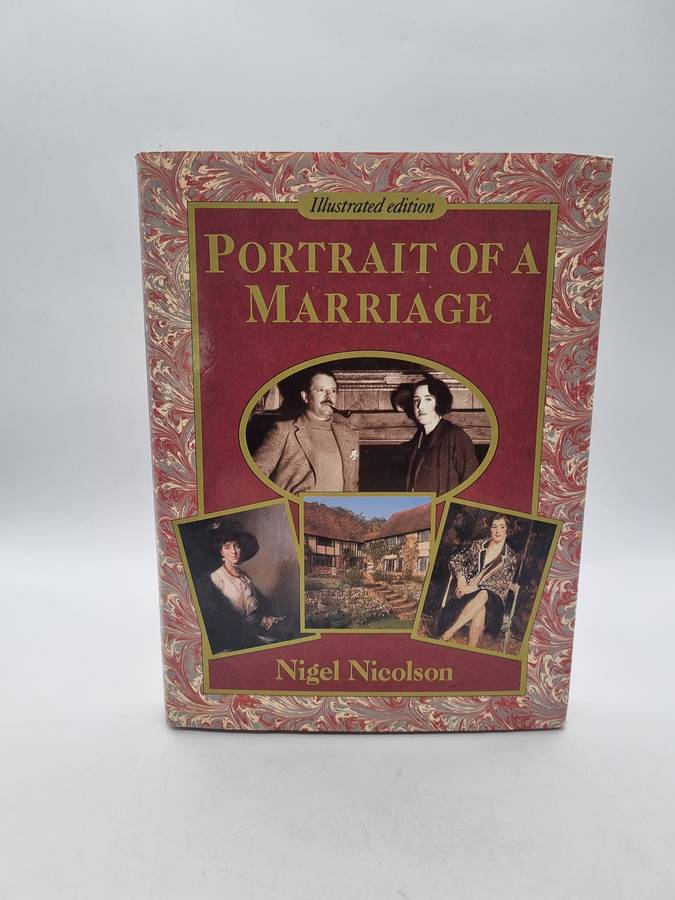 Portrait of a Marriage - Nigel Nicolson Illustrated Edition | Vita Sackville-West & Harold Nicolson