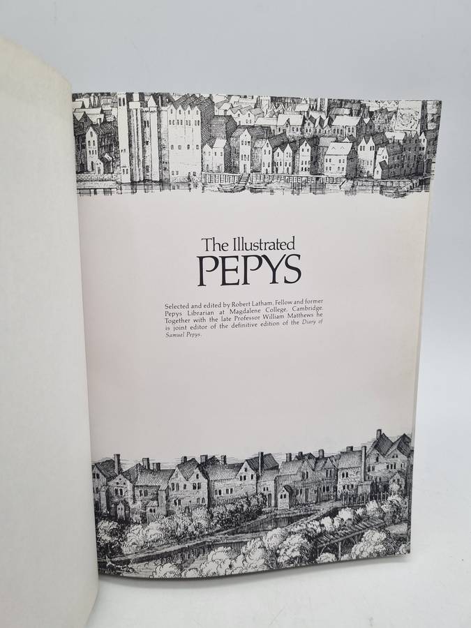 The Illustrated Pepys - Robert Latham | Extracts from the Diary