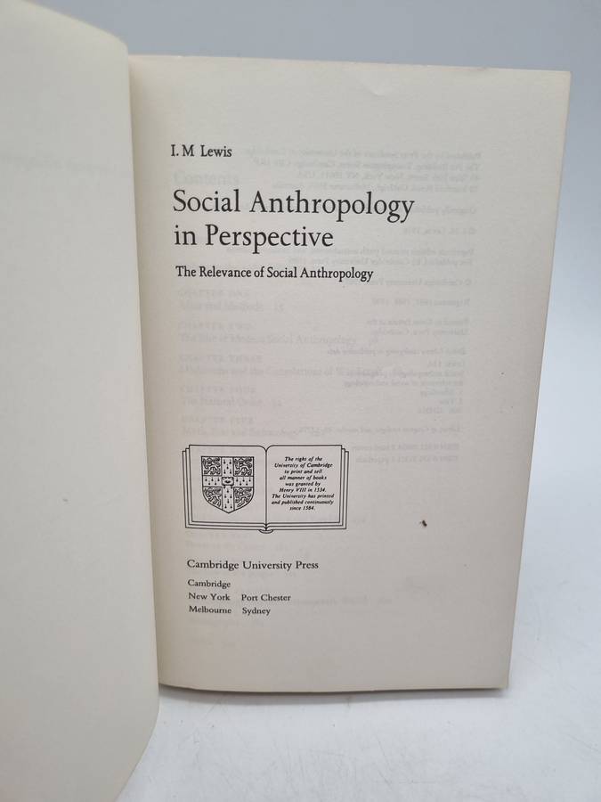 Social Anthropology in Perspective: The Relevance of Social Anthropology - IM Lewis