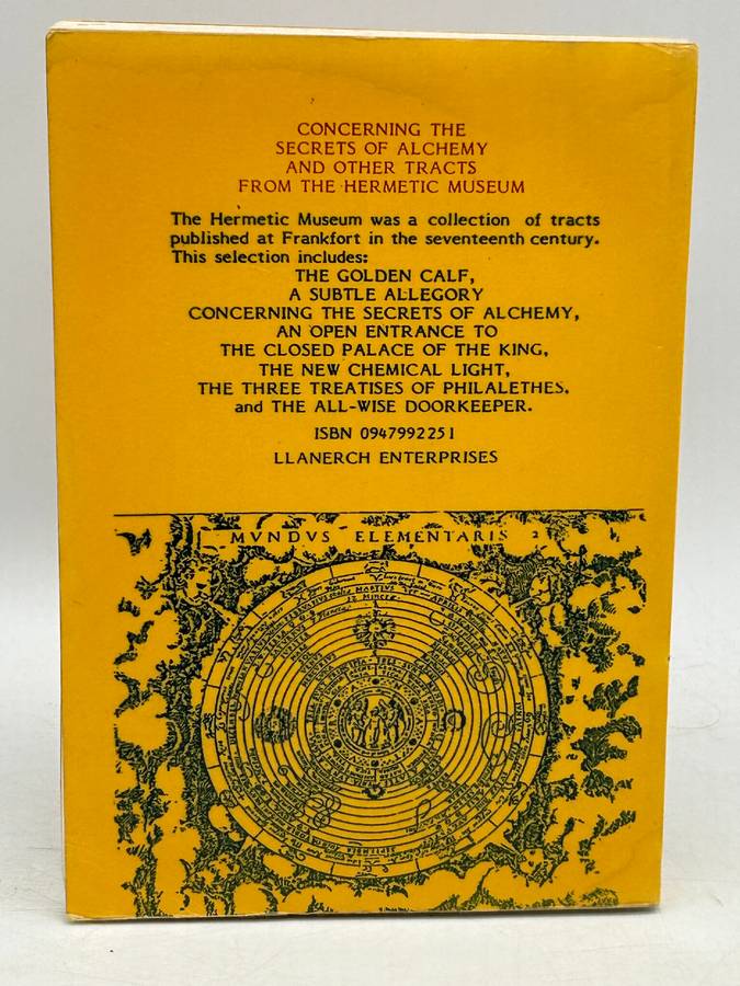 Concerning the Secrets of Alchemy and Other Tracts from the Hermetic Museum | Classic Reprint