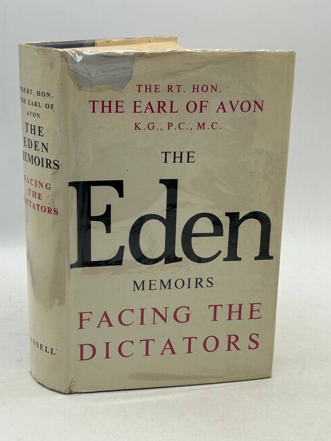 The Eden Memoirs - 3 Volumes Plus Anthony Eden by Robert Rhodes James
