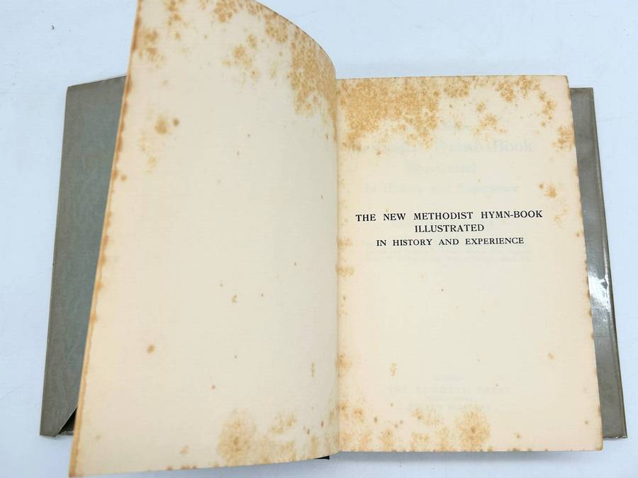 The New Methodist Hymn-Book Illustrated In History and Experience ~ John Telford First Edition 1934