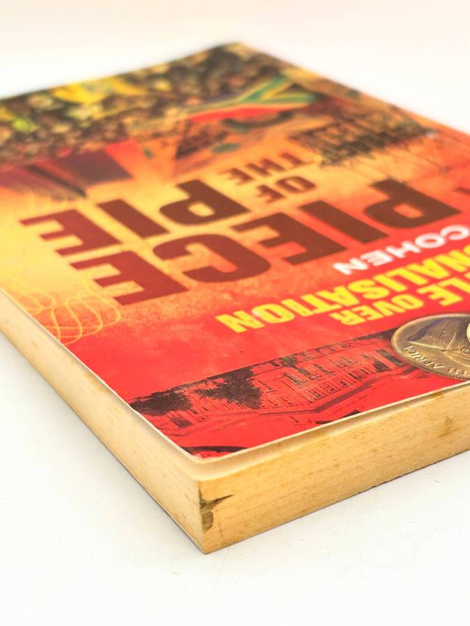 A Piece of the Pie: The Battle Over Nationalisation ~ Tim Cohen