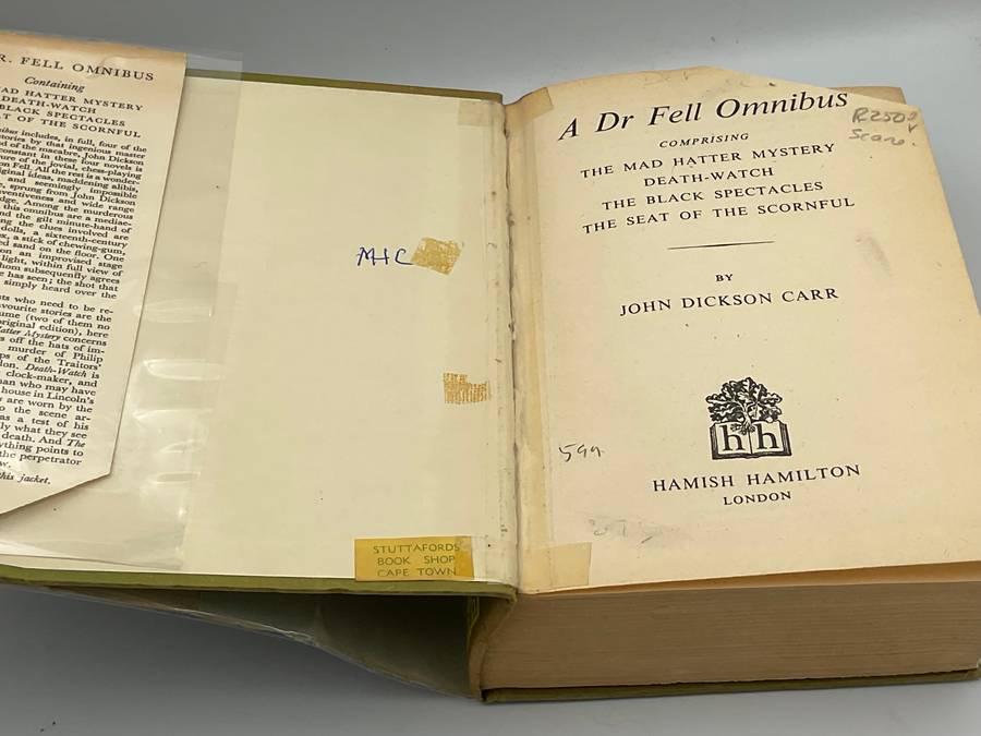 A Dr Fell Omnibus Comprising The Mad hatter Mystery, Death Watch,  ... by John Dickson Carr