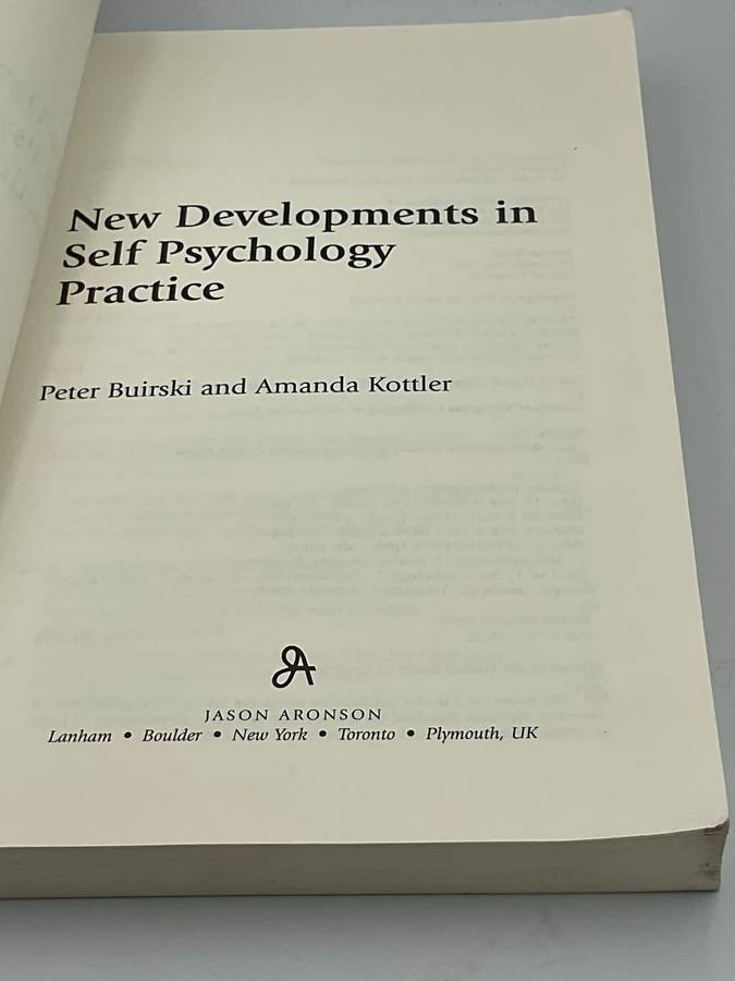 New Developments in Self Psychology Practice - Peter Buirski and  Amanda Kottler