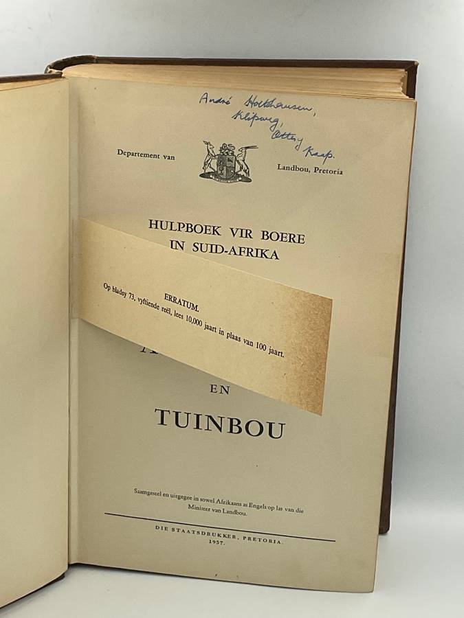 Hulpboek vir Boere in Suid Afrika Deel II Akkerbou en Tuinbou 1957