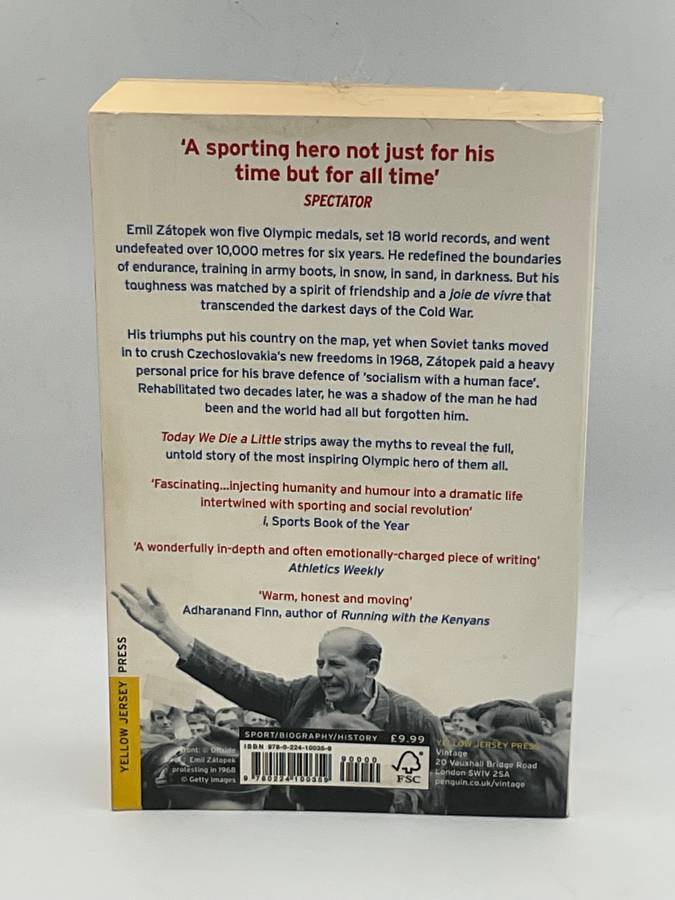 Today We Die a Little: Emil Zatopek, Olympic Legend to Cold War Hero - Richard Askwith