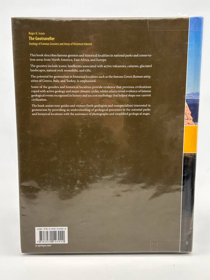 The Geotraveller: Geology of Famous Geosites and Areas of Historical Interest by Roger N Scoon 2021