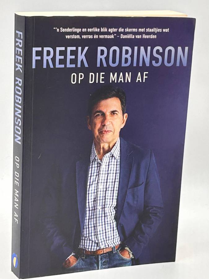 Freek Robinson - Op Die Man Af