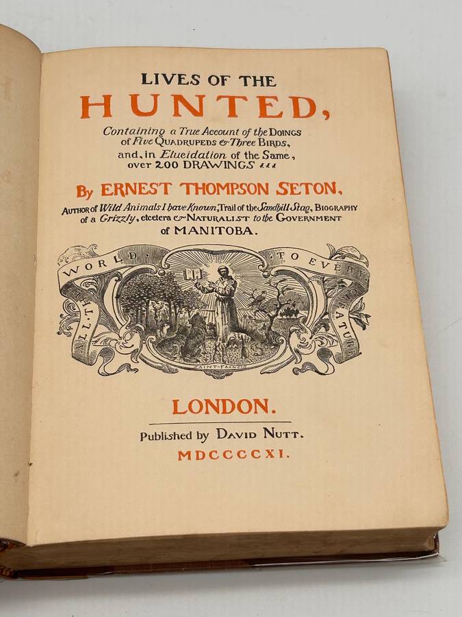 Lives of the Hunted ~ Ernest Thompson Seton 1911 |  Doings of Five Quadrupeds & Three Birds