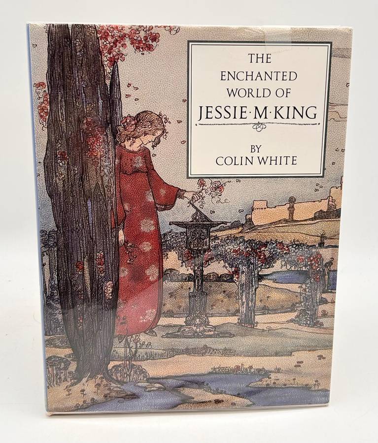 The Enchanted World of Jessie M. King by Colin White | Scottish Illustrator