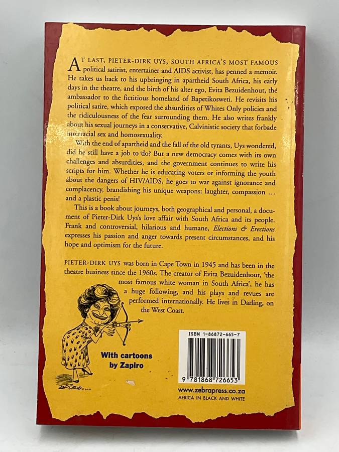 Elections and Erections - Pieter-Dirk Uys | A Memoir of Fear and Fun