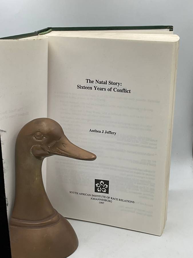 The Natal Story: Sixteen Years of Conflict - Anthea Jeffery