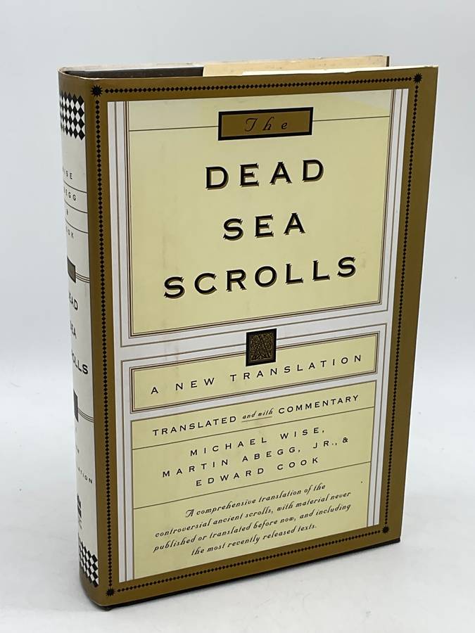 The Dead Sea Scrolls: A New Translation - Michael O. Wise, Martin Abegg & Edward Cook