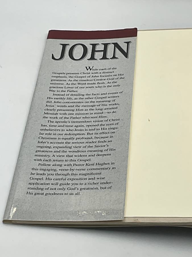 John: That You May Believe by R. Kent Hughes | Preaching the Word
