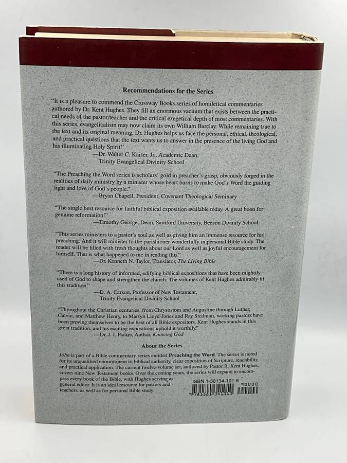 John: That You May Believe by R. Kent Hughes | Preaching the Word