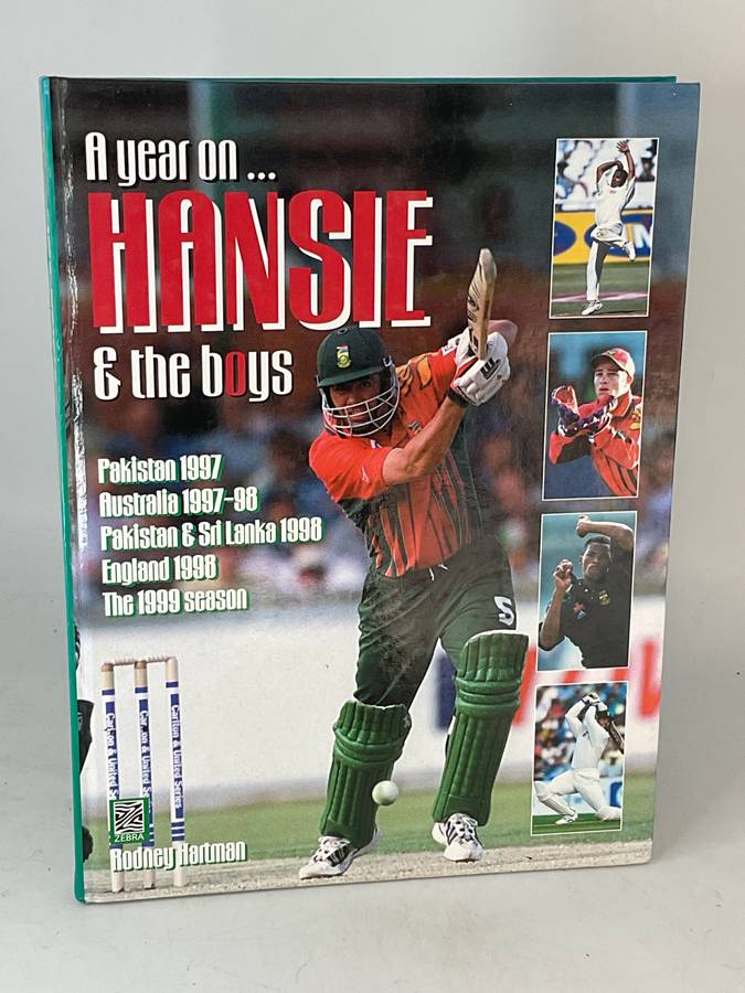 A Year On ... Hansie and the Boys - Rodney Hartman