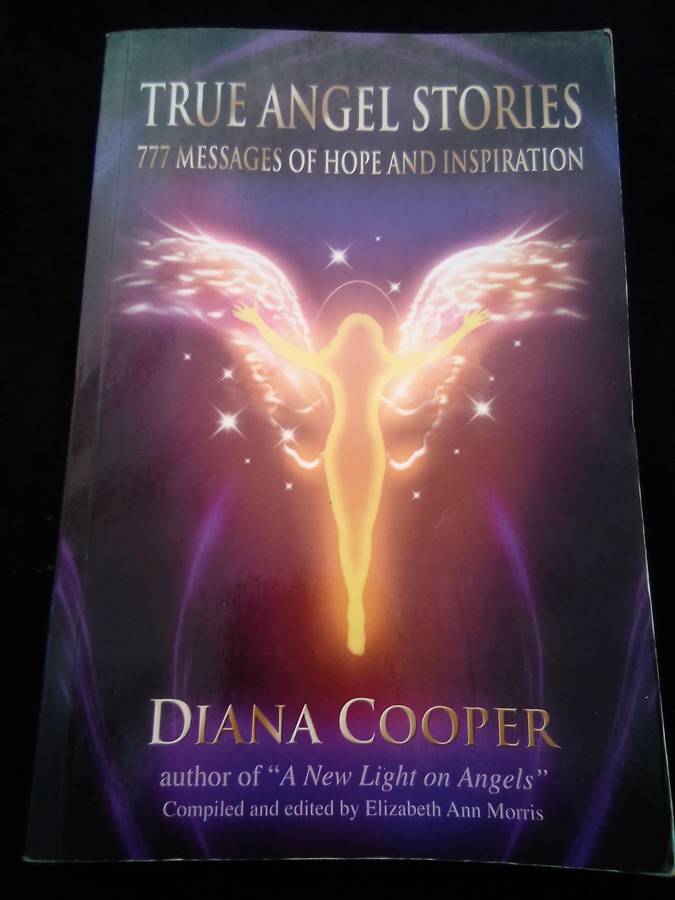 `True Angel Stories"  Diana Cooper.  Soft cover.