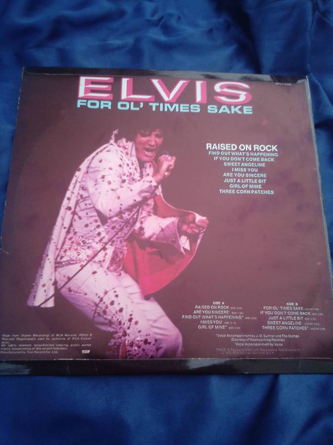 L.P.  "Elvis Presley".  Raised on Rock.  For Ol' Times Sake.  Cover:  Very good. L.P.: Very good.