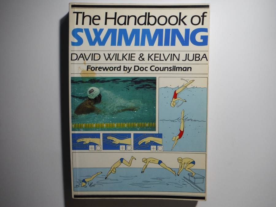 The Handbook of Swimming - Softcover - David Wilkie