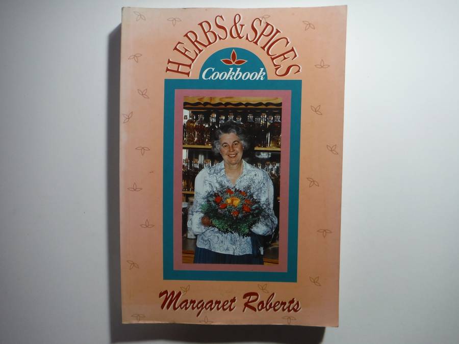 Herbs & Spices Cookbook - Softcover - Margaret Roberts