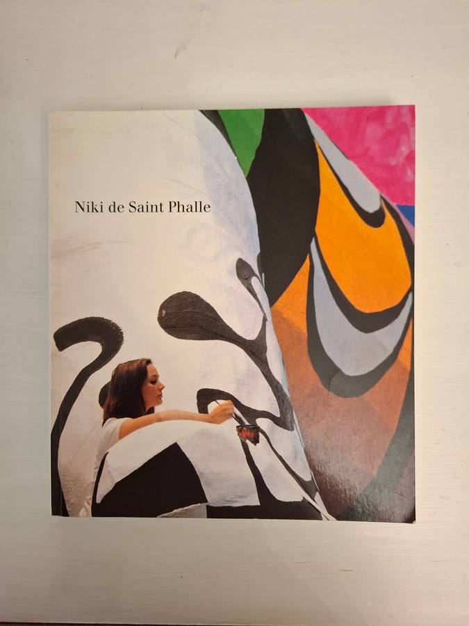 Niki de Saint Phalle. Sonderausgabe: Katalog zur Ausstellung in der Kunst- und Ausstellungshalle der