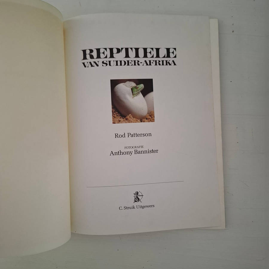 Reptiele Van Suider-Afrika - Patterson, Rod, Bannister, Anthony
