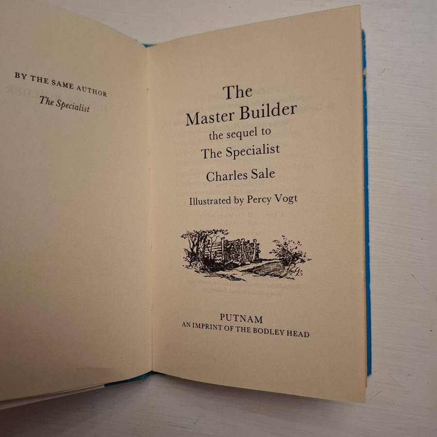 The Master Builder The Sequel To The Specialist (Charles Sale)