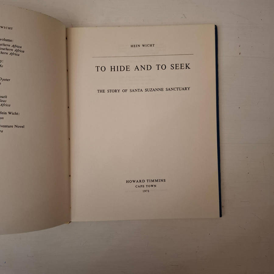 To Hide and to Seek, The story of Santa Suzanne Sanctuary (Hein Wicht)