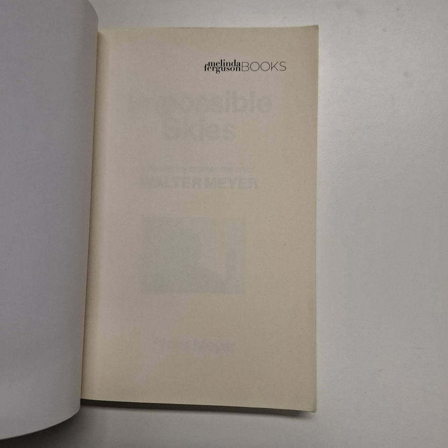 Impossible Skies: life with my brother, the artist Walter Meyer (Frans Meyer)