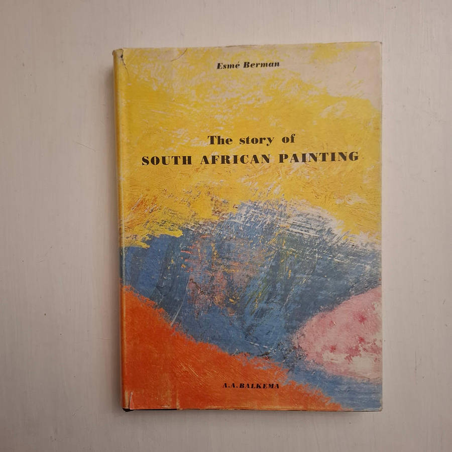 Story of South African Painting (Esme Berman) Signed Deluxe Edition