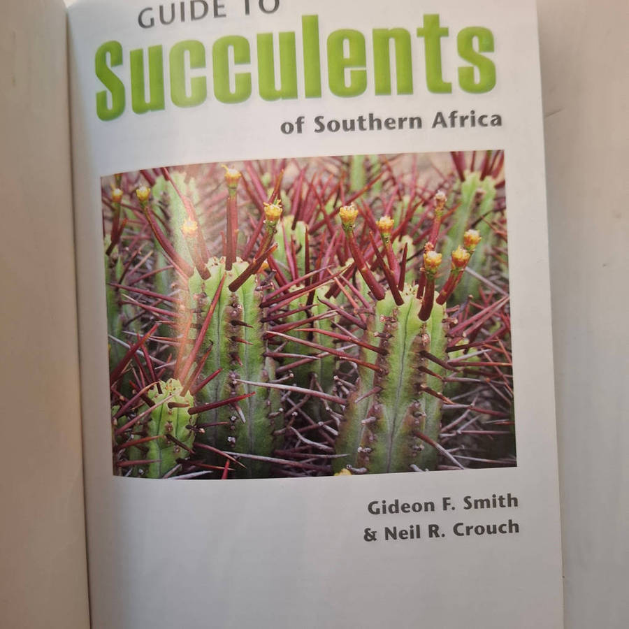 Guide to Succulents of Southern Africa (Crouch, Neil, Smith, Gideon)