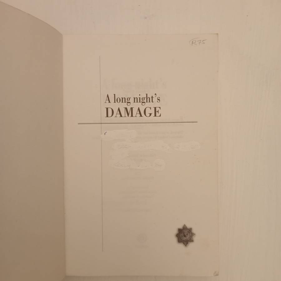 A long night's Damage: Working for the Apartheid State - Eugene De Kock (as told to Jeremy Gordin)