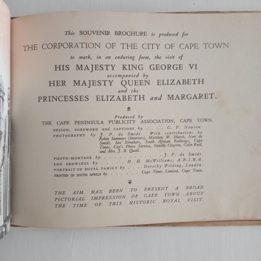 City of Cape Town. Royal Visit 1947. This Souvenir Brochure is produced for the cooperation of the C