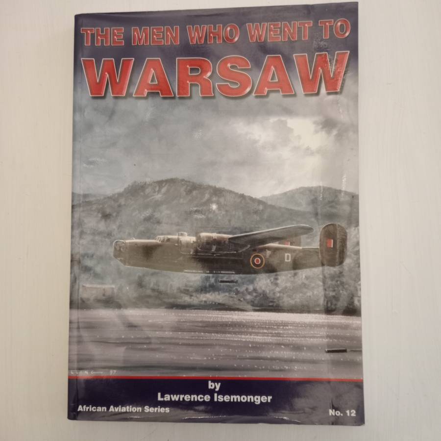 The men who went to Warsaw - Lawrence Isemonger