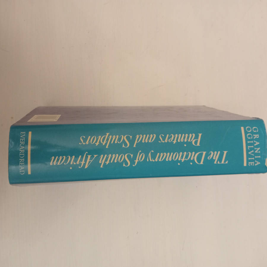 The Dictionary of South African Painters and Sculptors (Grania Ogilvie assisted by Carol Graff)