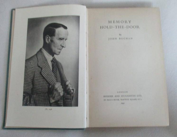 Autobiography of John Buchan - Memory Hold-the-Door