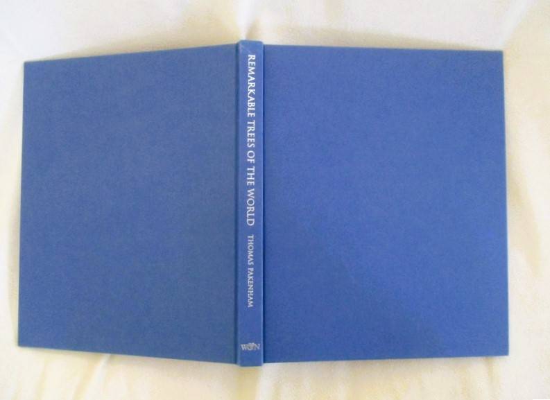 Remarkable Trees of the World by Thomas Pakenham