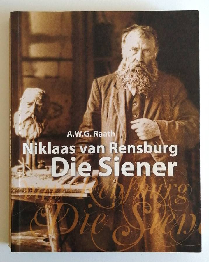 Niklaas van Rensburg - Die Siener, deur prof AWG Raath