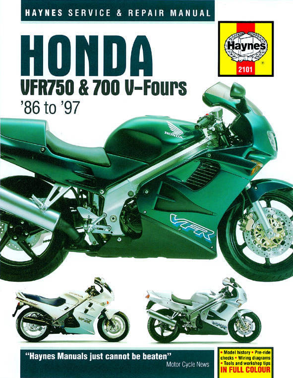 Honda VFR700 & 750 V-Fours Repair Manual 1986-1997 (Haynes 2101)