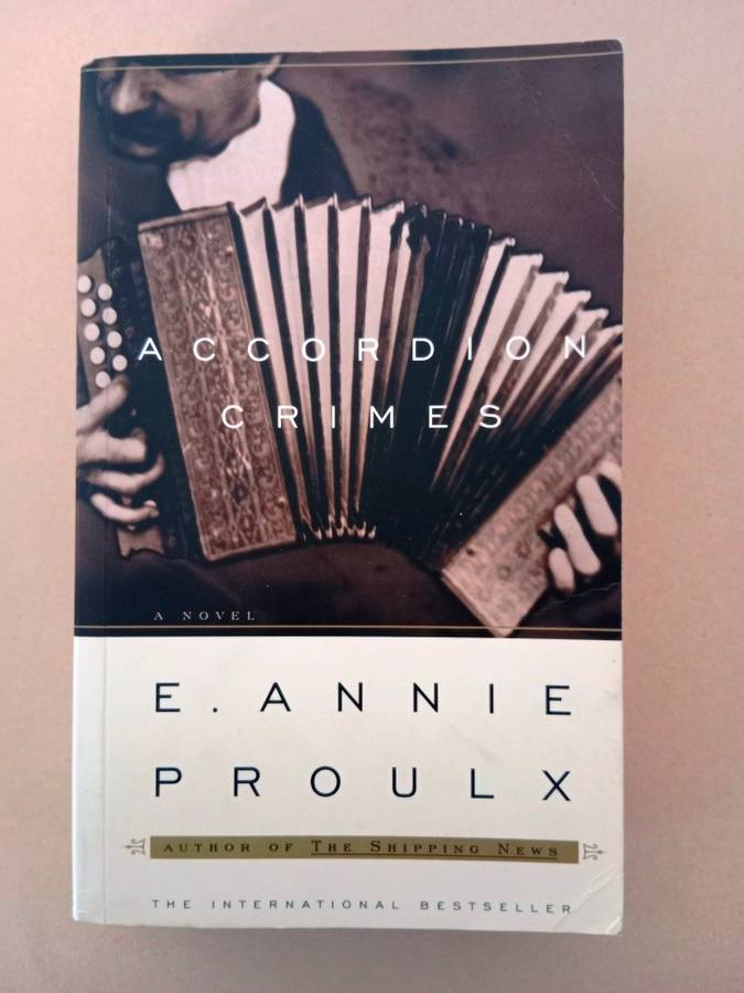 Accordion Crimes, E. Annie Proulx