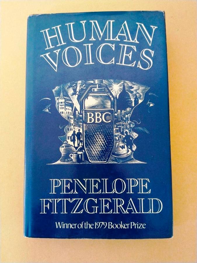 Human Voices, Penelope Fitzgerald [first edition, 1980]