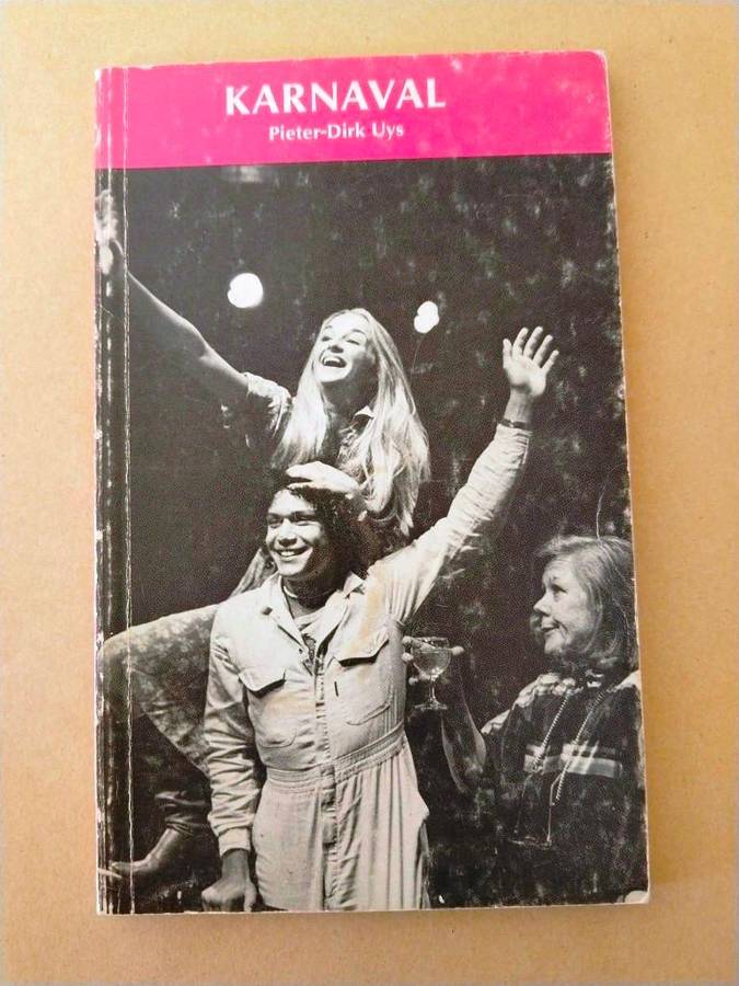 Karnaval, Pieter-Dirk Uys ['n toneelstuk]