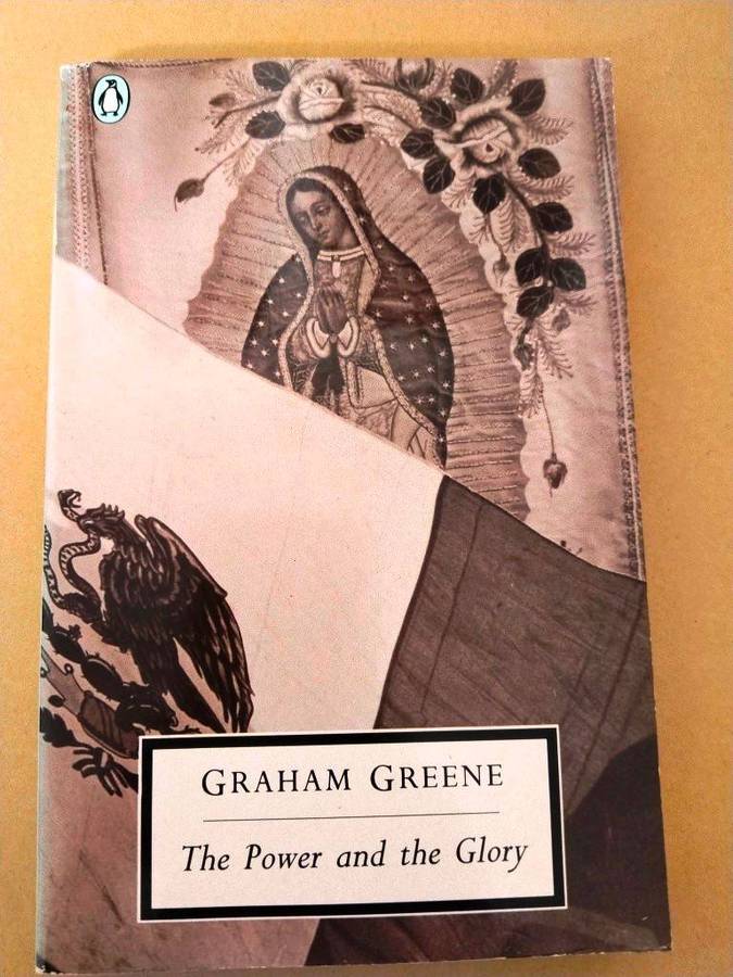 The Power and the Glory, Graham Greene