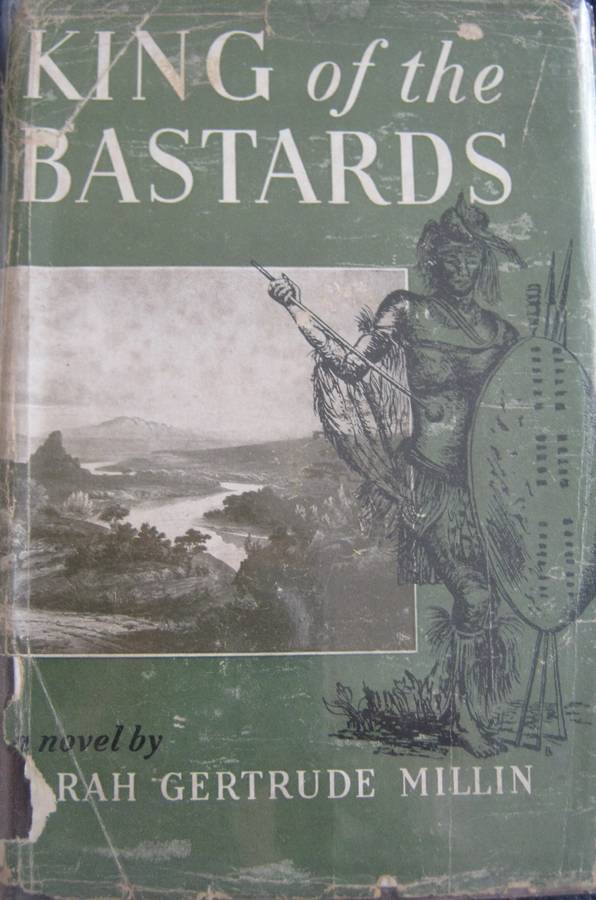 King of Bastards Sarah Gertrude Millin