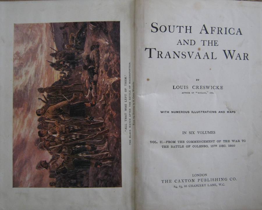 South Africa and the Transvaal War- Six Volumes Author: Louis Creswicke