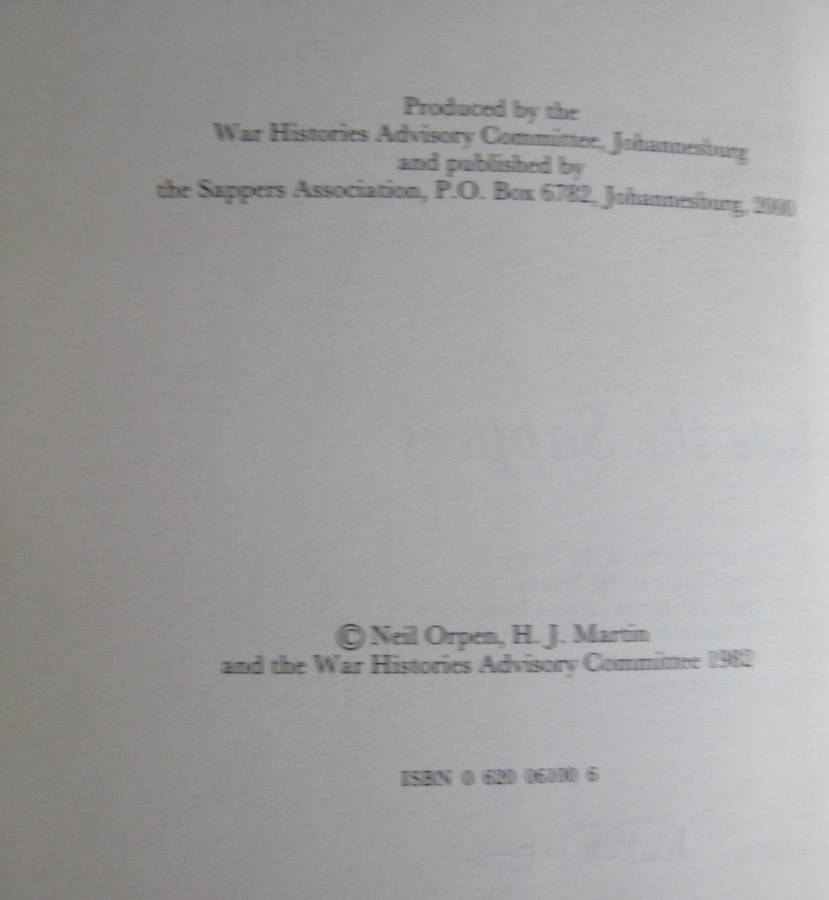 Salute the Sappers. Volume 8. Parts I & II of the South African Forces: World War II series. Signed