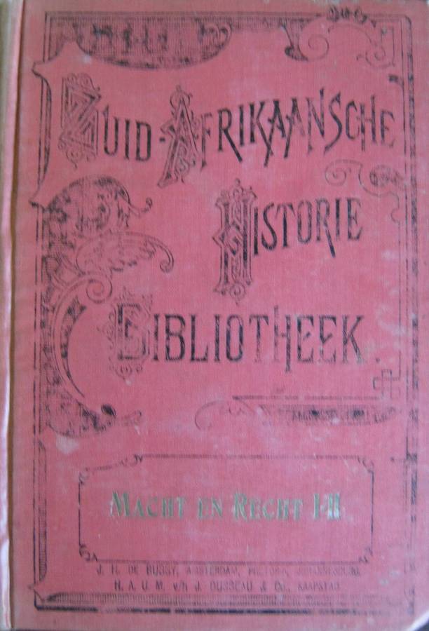 3 Suid-Afrikaansche Historie Bibliotheek Volumes